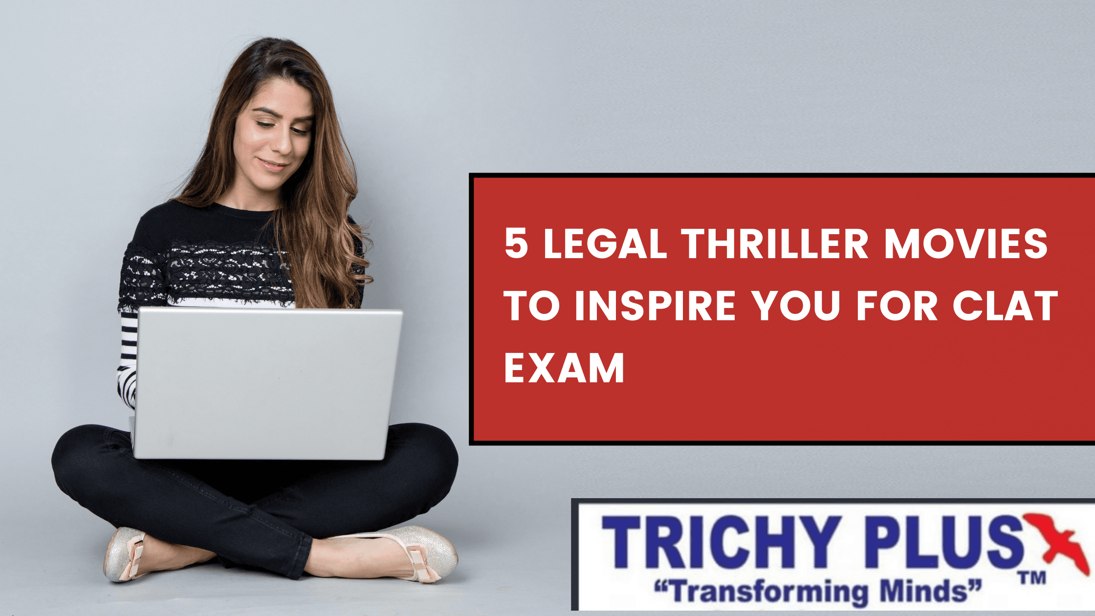5 Legal Thriller Movies to Inspire you For CLAT Exam