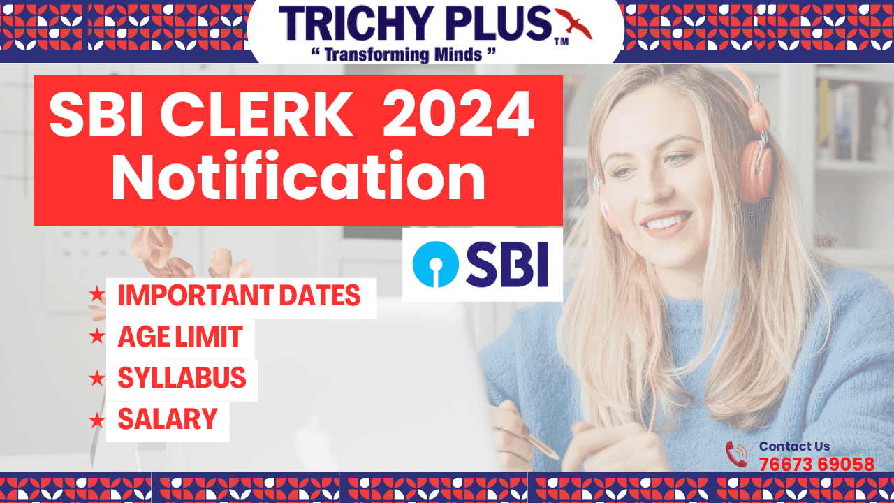 SBI Clerk Notification 2025 Out. 14191 Vacancies, Important Dates, Age Limit & Syllabus