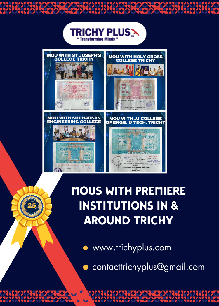 MoUs with Premiere Institutions in and around Trichy